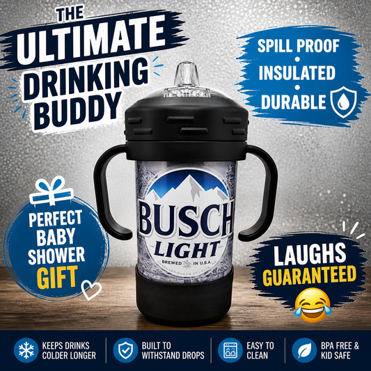 Busch Light - Inspired Insulated Sippy Cup – Funny Baby Drinking Buddy Cup – Spill Proof 10oz Stainless Steel Toddler Gift