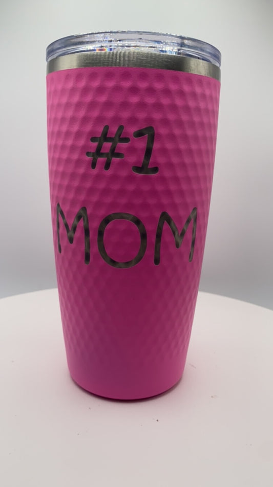 #1 Mom - Golf Dimple Tumbler