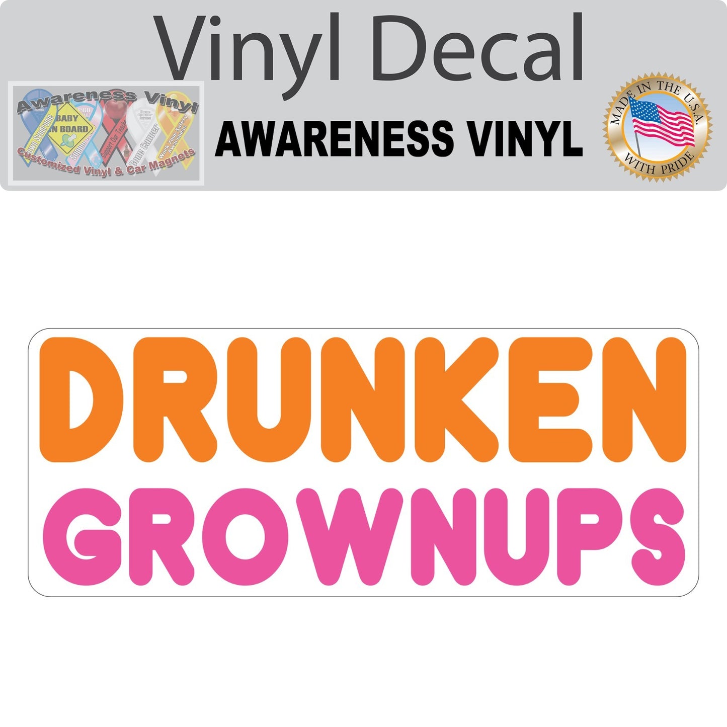 Drunken Grownups Vinyl Decal *DIFFERENT SIZES* Beer Car Bumper Window Bar