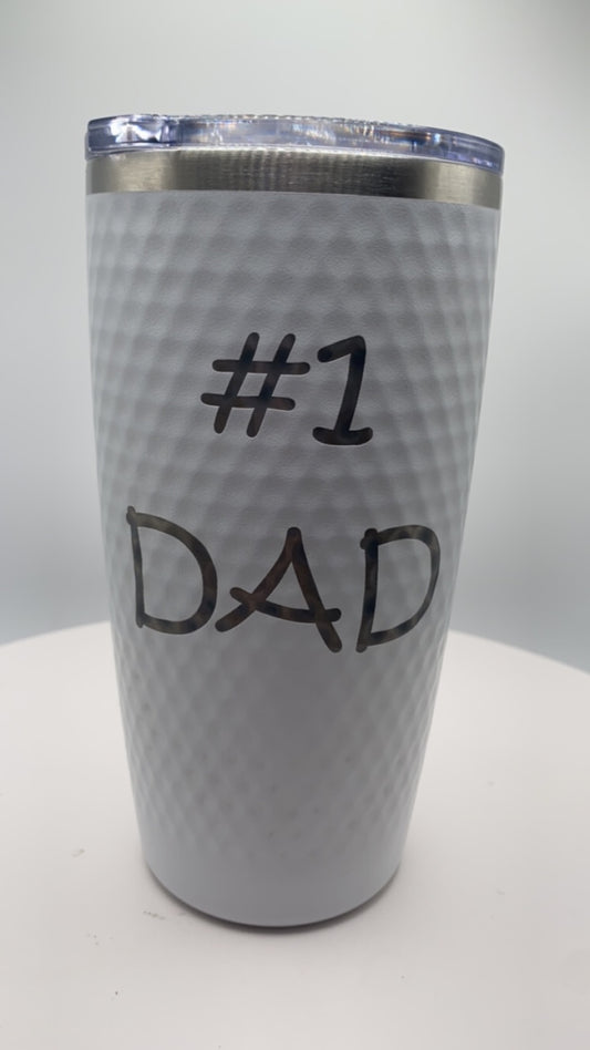 #1 Dad - Golf dimple tumbler