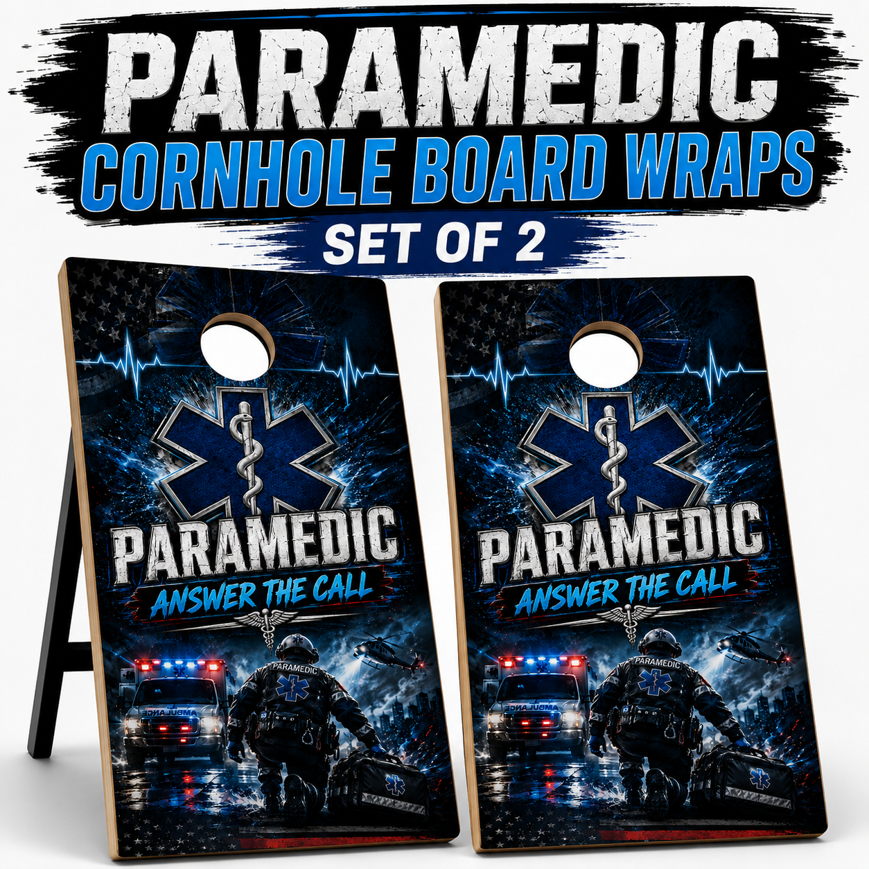 Paramedic Cornhole Board Wraps - EMS Answer The Call Vinyl Wrap Set of 2