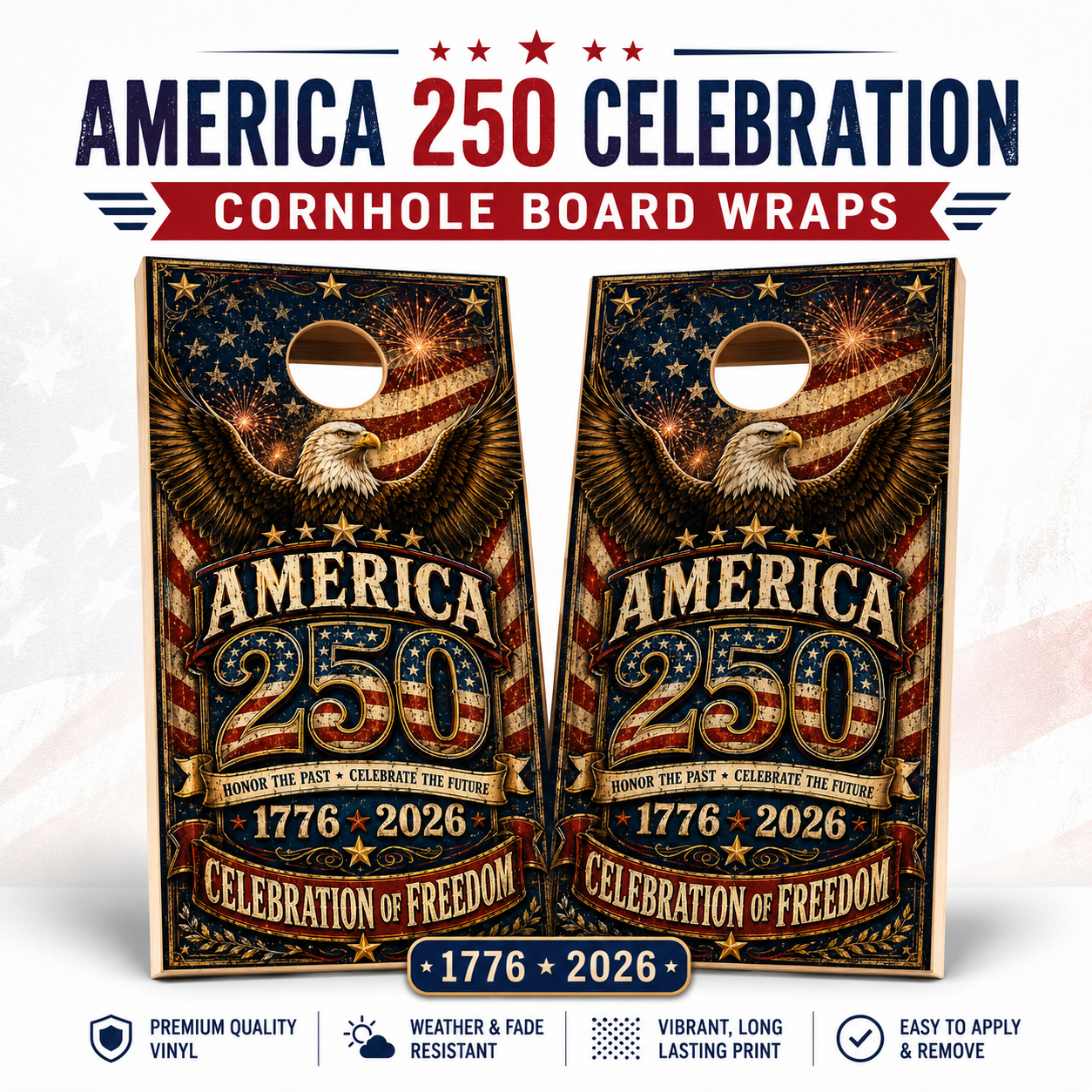 America 250 Celebration Cornhole Board Wraps | Patriotic Eagle 1776-2026 Vinyl Wrap Set