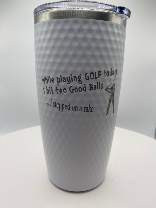 Two good balls - Golf dimple tumbler - Laser engraved