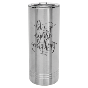 Tumbler - 22 oz - Skinny